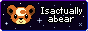 isactuallyabear.gif