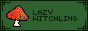lazywitchlingbutton.png