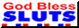 god-bless-sluts-button-01.gif