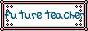 future_teacher.gif