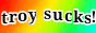 troy-sucks_3.gif
