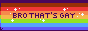 thatsgay.png
