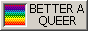 betterqueer.gif