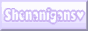 shenanigans_3.png
