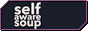 selfawaresoup.png