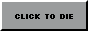 ClickToDie.png