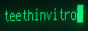 teethinvitro.png