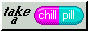 take%20a%20chill%20pill.png