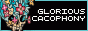 gloriouscacophony.png
