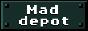 mad-depot.jpg