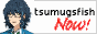 tsumugsfish.png