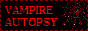 vampireautopsy.png