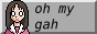 oh-my-gah-button.gif