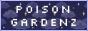 poisongardenz.jpg