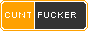 cuntfucker.gif