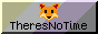 theresnotime.png