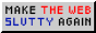 make-the-web-slutty-again.png