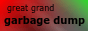 great-grand-garbage-dump.png