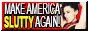 make-america-slutty-again-button03.gif