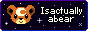 Isactuallyabear_Button.gif