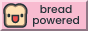BreadPowered.png