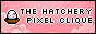 hatcherypixelclique-button88x31-ARMXND.png