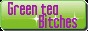 greenteabitches.gif
