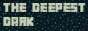 thedeepestdark.jpeg