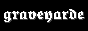 graveyarde.gif