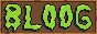 bloogblogger.gif