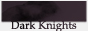 1545650919-dark-knights.jpg